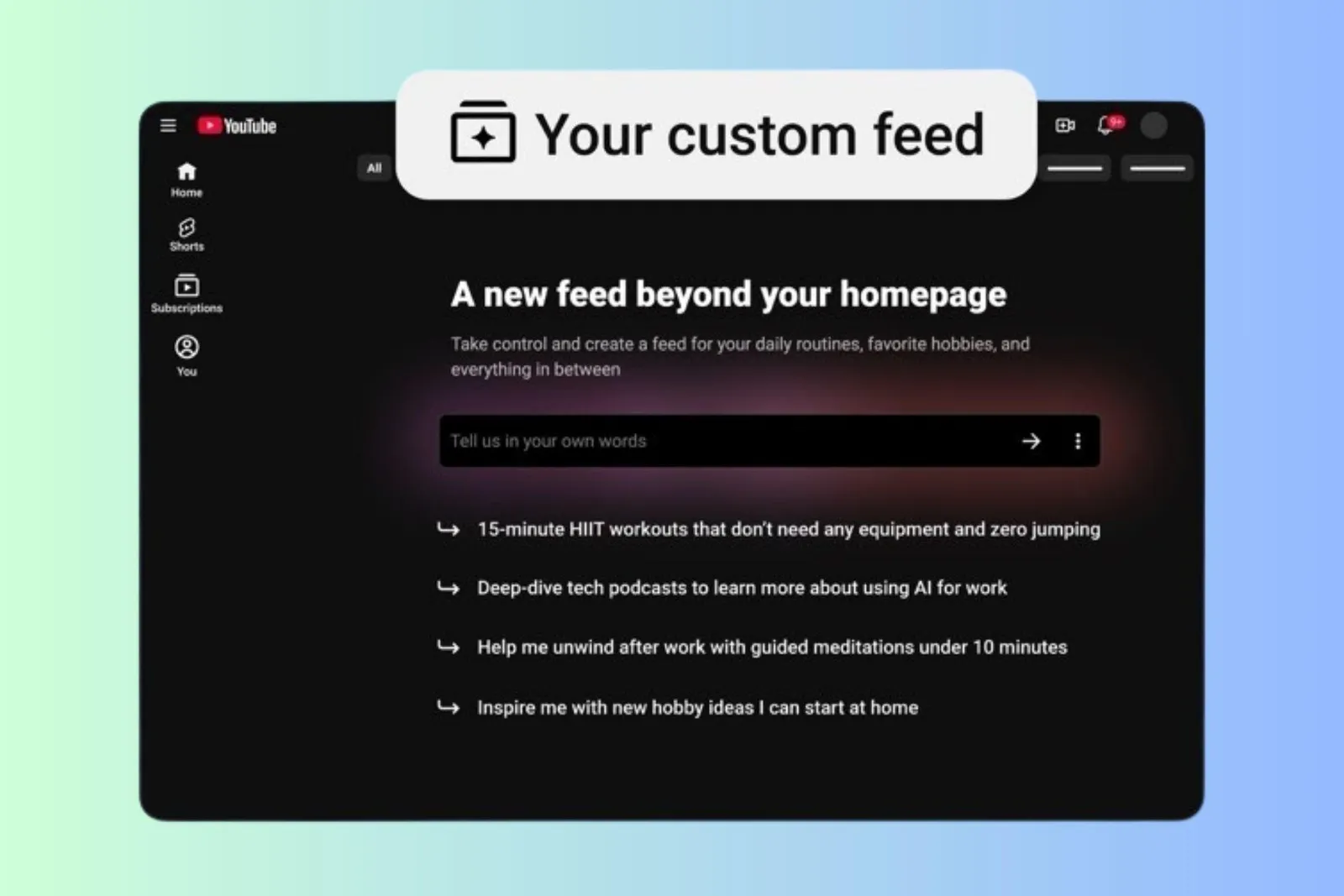 YouTube Launches AI Custom Video Feed Tool