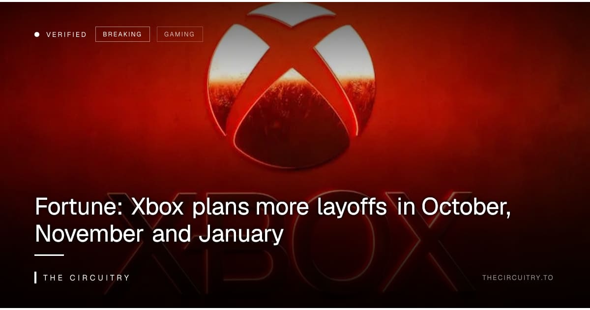 Epic Layoffs Fortune: Xbox plans more layoffs in October, November and January — The ...